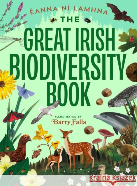 The Great Irish Biodiversity Book Eanna Ni Lamhna 9781804580554 Gill - książka