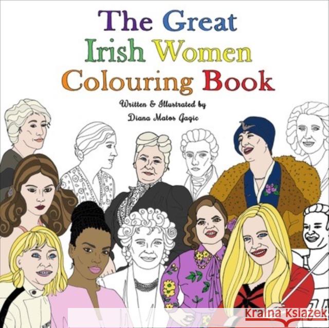 The Great Irish Women Colouring Book Diana Matos Gagic 9781916007260 Crafty Birdie Designs - książka