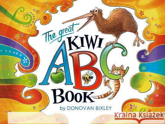 The Great Kiwi ABC Book Donovan Bixley 9781927262917 Upstart Press - książka