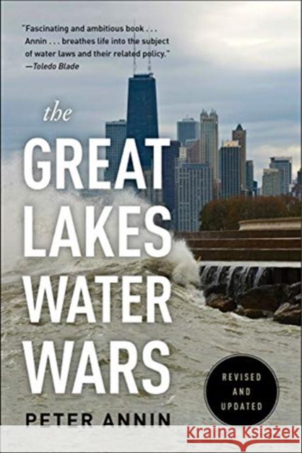 The Great Lakes Water Wars Peter Annin 9781610919920 Island Press - książka