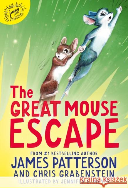 The Great Mouse Escape: A Word of Mouse Tail James Patterson 9781529120530 Random House - książka