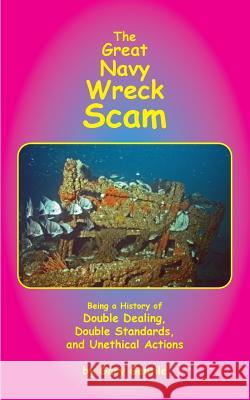 The Great Navy Wreck Scam Gary Gentile 9781883056513 Bellerophon Bookworks - książka