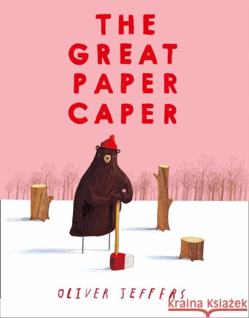 The Great Paper Caper Oliver Jeffers 9780007182336 HarperCollins Publishers - książka