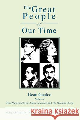 The Great People of Our Time Dean Gualco 9781491750292 iUniverse - książka