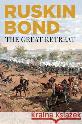 The Great Retreat Ruskin Bond 9789353047184 Rupa Publication - książka