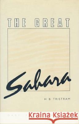 The Great Sahara Tristram 9781850770473 Darf Publishers Ltd - książka