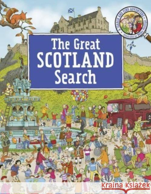 The Great Scotland Search: A Search and Find Adventure  9781782509189 Floris Books - książka