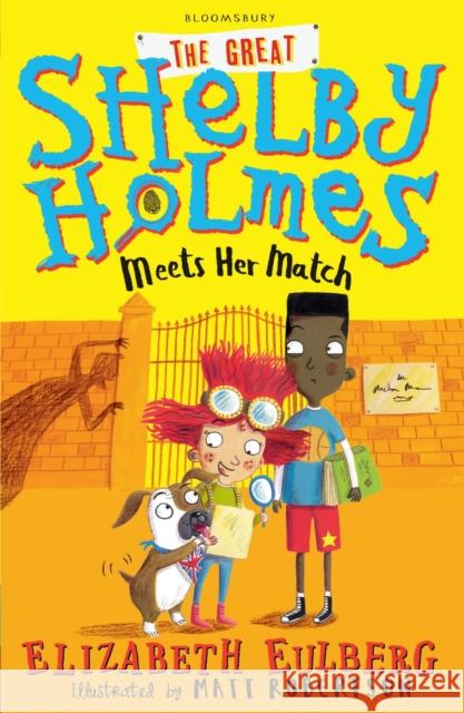 The Great Shelby Holmes Meets Her Match Eulberg, Elizabeth 9781408871492 Bloomsbury Publishing PLC - książka