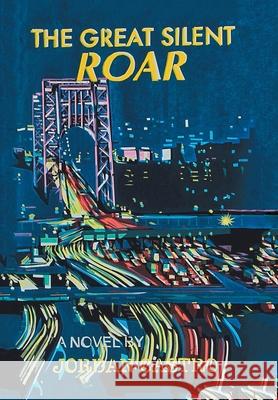 The Great Silent Roar Jordan Castro 9781664173774 Xlibris Us - książka