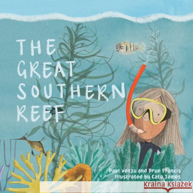 The Great Southern Reef Prue Francis 9781486315314 CSIRO Publishing - książka