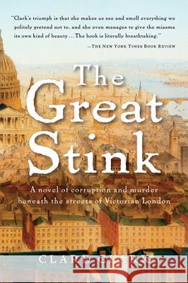 The Great Stink Clare Clark 9780156030885 Harvest Books - książka