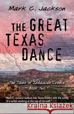 The Great Texas Dance Mark C. Jackson 9781432868505 Five Star Publishing - książka