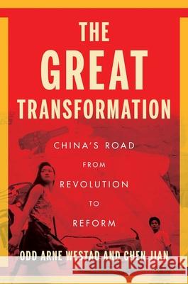 The Great Transformation: China’s Road from Revolution to Reform Jian Chen 9780300267082 Yale University Press - książka