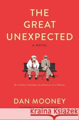 The Great Unexpected Dan Mooney 9780778308584 Park Row - książka