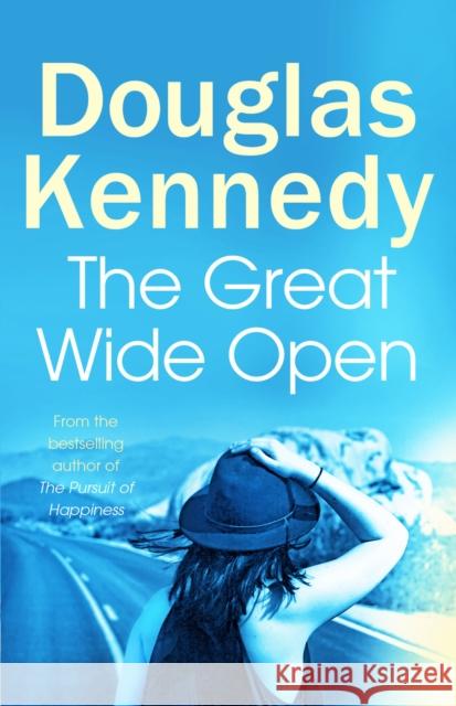 The Great Wide Open Kennedy, Douglas 9780099585213 Cornerstone - książka