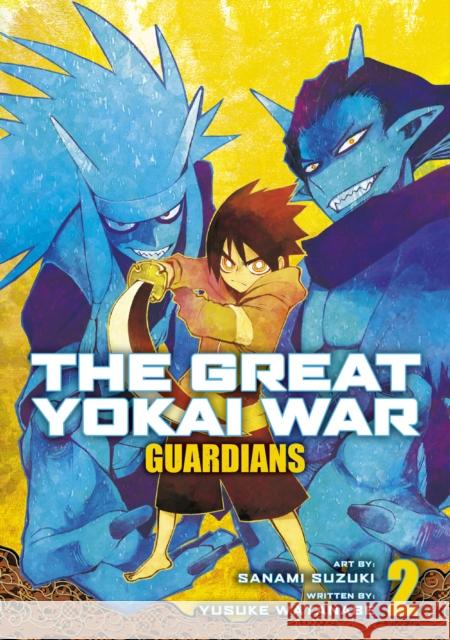 The Great Yokai War: Guardians Vol.2 Yusuke Watanabe 9781787741621 Titan Books Ltd - książka
