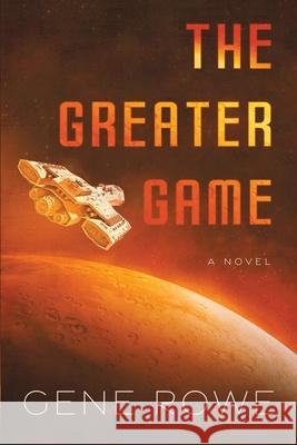 The Greater Game Rowe 9781735895666 White Cat - książka