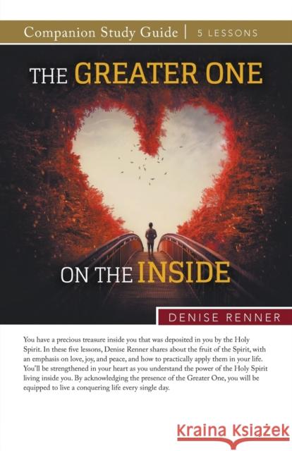 The Greater One on the Inside Study Guide Denise Renner 9781667503127 Harrison House - książka