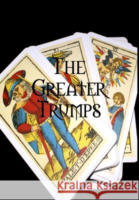 The Greater Trumps Charles Williams 9781329687257 Lulu.com - książka