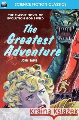 The Greatest Adventure John Taine 9781612871974 Armchair Fiction & Music - książka