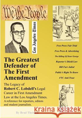 The Greatest Defender Of The First Amendment Theissen, Brad 9781467978705 Createspace - książka