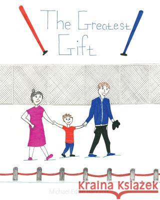 The Greatest Gift Michael Eddie Bancroft 9781545646700 Xulon Press - książka