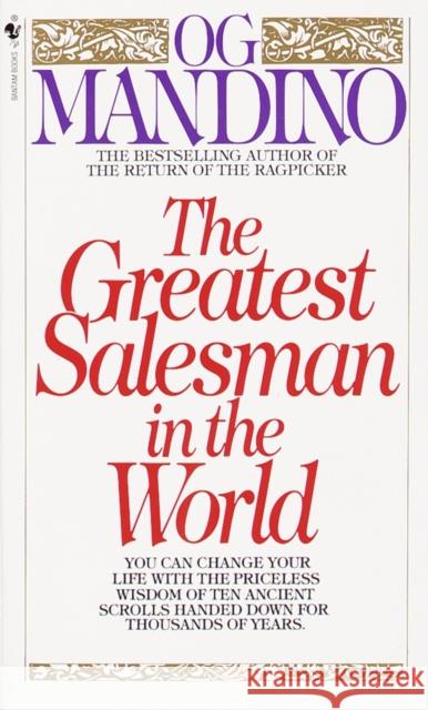 The Greatest Salesman in the World Mandino, Og 9780553277579 Random House USA Inc - książka