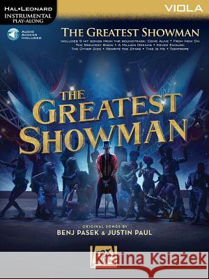 The Greatest Showman Instrumental Play-Along Series for Viola Book/Online Audio [With Access Code] Pasek, Benj 9781540028488 Hal Leonard Publishing Corporation - książka