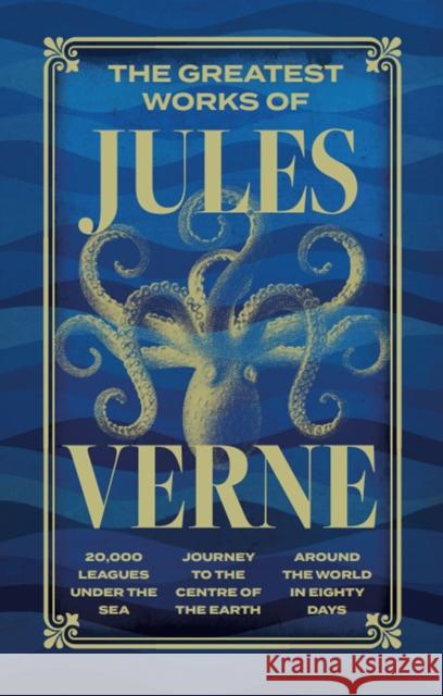 The Greatest Works of Jules Verne: Deluxe Hardbound Edition Jules Verne 9789354406713 Fingerprint! Publishing - książka