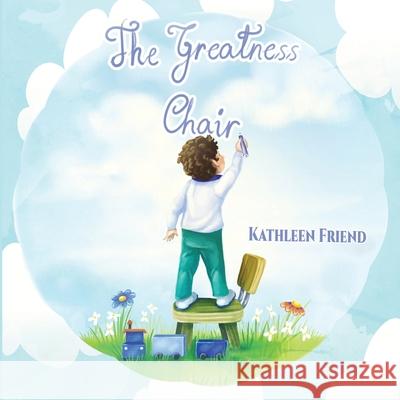 The Greatness Chair Kathleen Friend 9781949809367 Words Matter Publishing - książka