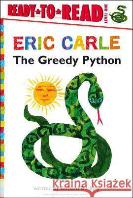 The Greedy Python/Ready-To-Read Level 1 Buckley, Richard 9781442445772 Simon Spotlight - książka