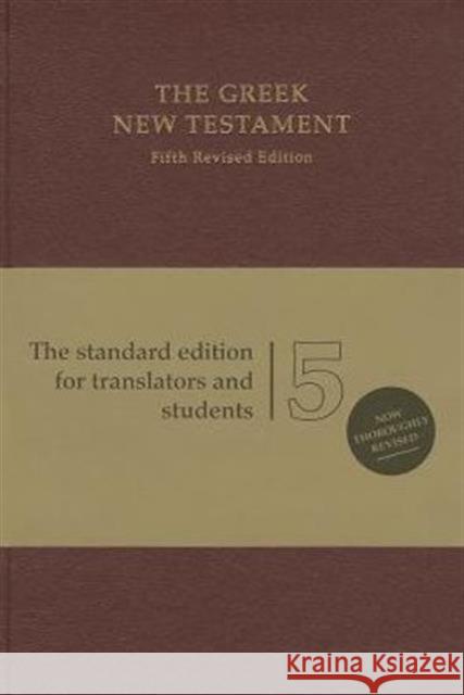 The Greek New Testament : The standard edition for translators and students. Standardausgabe rot  9783438051165 Deutsche Bibelgesellschaft - książka