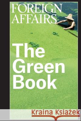 The Green Book Gideon Rose 9780876096253 Council on Foreign Relations - książka