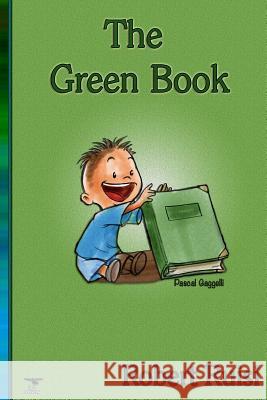 The Green Book Robert L. Ruisi Pascal Gaggelli 9781480137585 Createspace - książka