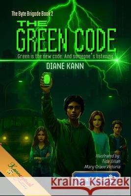 The Green Code Diane Kann Tida Sillah Mary Grace Grace Victoria 9781968245474 Bolt and Charlie Books - książka