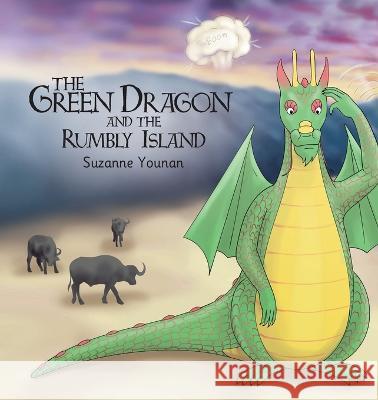 The Green Dragon and the Rumbly Island - Book 3 Suzanne J. Younan 9789887959038 Draco Viridi Ltd - książka