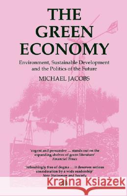 The Green Economy Jacobs, Michael 9780745304120 Pluto Press - książka