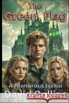 The Green Flag David Collins 9798854194464 Independently Published - książka