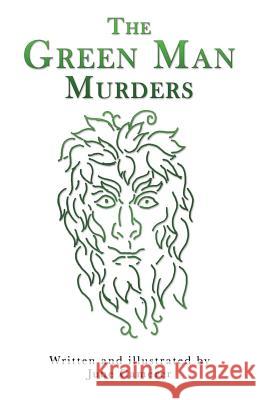 The Green Man Murders June Camerer 9781545656648 Xulon Press - książka