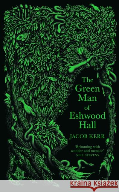 The Green Man of Eshwood Hall Jacob Kerr 9781800811492 Profile Books Ltd - książka