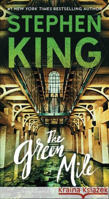 The Green Mile: The Complete Serial Novel Stephen King 9781501160448 Pocket Books - książka