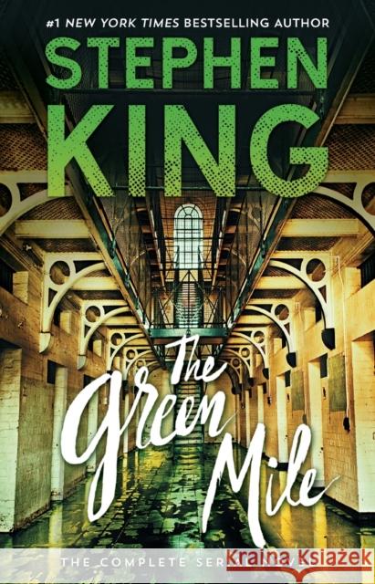 The Green Mile: The Complete Serial Novel Stephen King 9781501192265 Gallery Books - książka