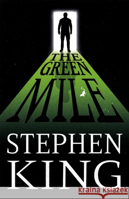 The Green Mile: The iconic horror masterpiece King Stephen 9780575084346 Orion Publishing Co - książka