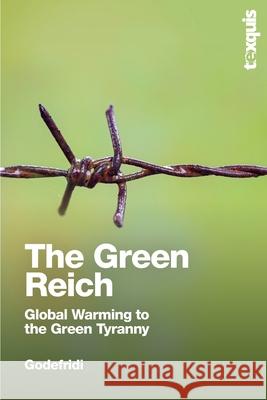 The Green Reich Drieu Godefridi 9782930650241 Texquis - książka