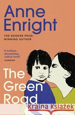 The Green Road Anne Enright 9780099539797 Vintage Publishing - książka