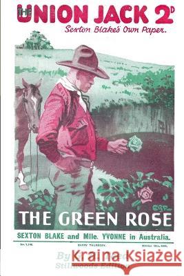 The Green Rose G. H. Teed 9781988304939 Stillwoods - książka