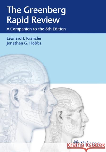 The Greenberg Rapid Review: A Companion to the 8th Edition Kranzler, Leonard I. 9781626232068 Thieme Medical Publishers - książka