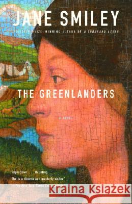 The Greenlanders Jane Smiley 9781400095469 Anchor Books - książka