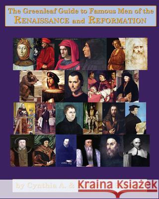 The Greenleaf Guide to Famous Men of the Renaissance and Reformation Cynthia A. Shearer Robert G. Shearer 9781882514113 Greenleaf Press (TN) - książka