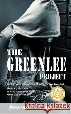 The Greenlee Project Amanda M. Thrasher 9781940834016 Progressive Rising Phoenix Press, LLC - książka